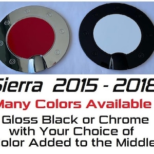 Custom Black OR Chrome Gas Door Overlays / Covers For the 2015 - 2019 GMC Sierra  -- You Choose Middle Color Insert -- 8 Foot Bed Version