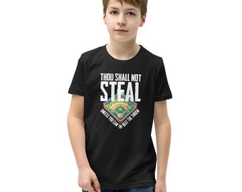 Thou Shall Not Steal Unless You Can Beat the Throw Baseball Youth Short Sleeve T-Shirt in White