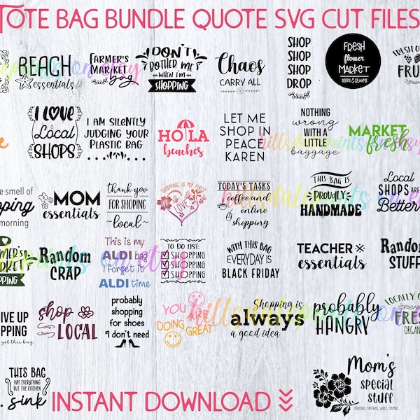 New 52-Piece Tote Bag Quotes Bundle/Design SVG Cut Files for Cricut