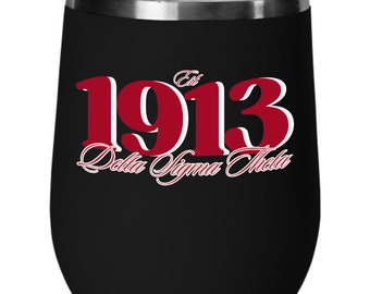 Vaso de vino Delta Sigma Theta - Regalos Delta - Copa DST - 1913 - Regalo de hermandad - Regalo de bienvenida