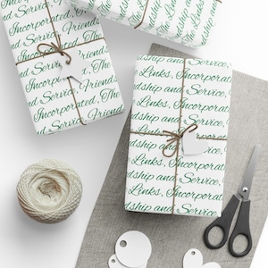 The Links Inspired Friendship and Service Gift Wrapping Paper Roll,  Welcome to Linkdom Gift Ideas, Green on White
