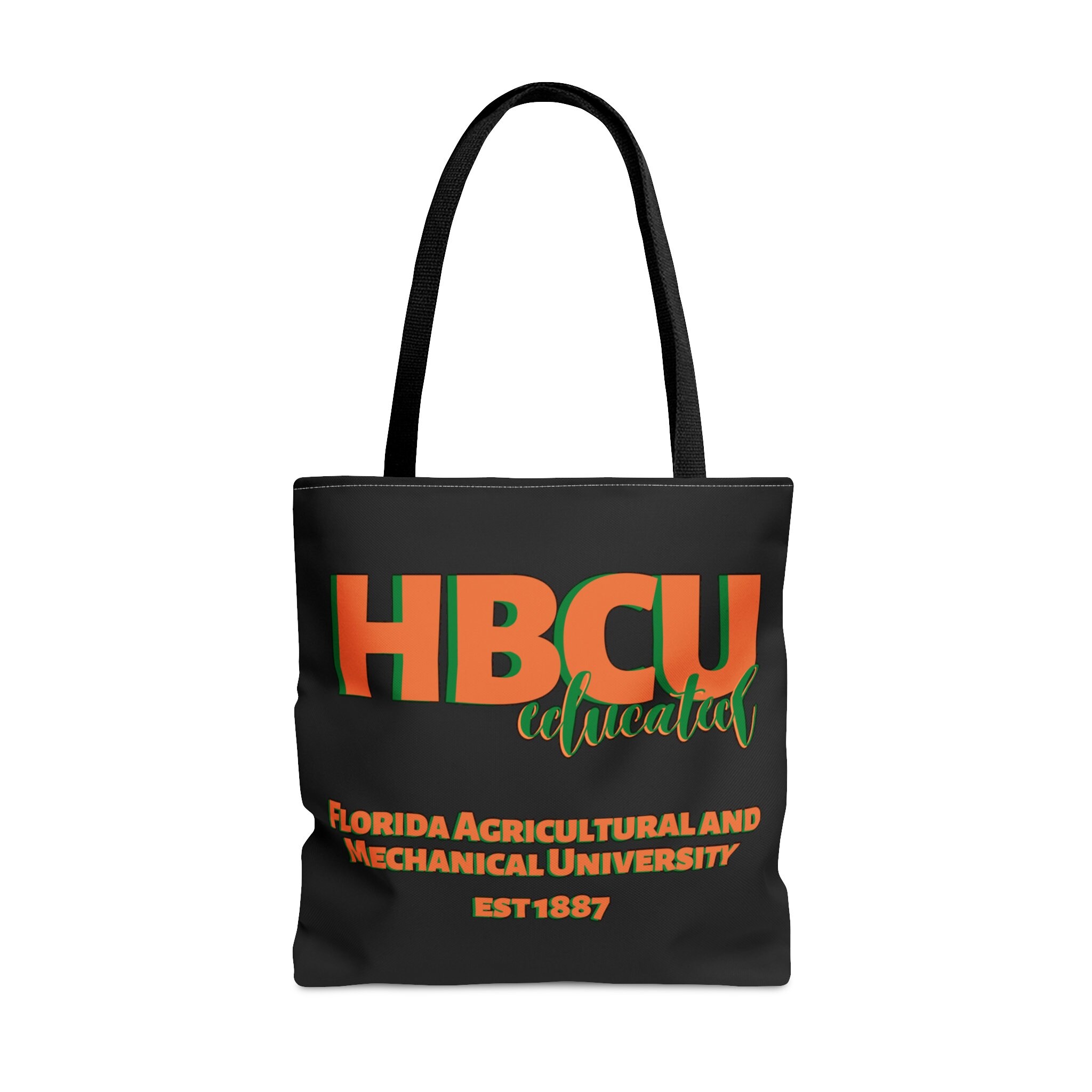 HBCU Educated Florida Agricultural and Mechanical University Tote, HBCU