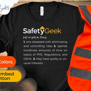 Definition of a Safety Geek Tee | Safety Manager Tshirt | Workplace Safety and Health