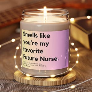 Nurse Candle, Nursing Gift, Nursing School Grad Gift, Graduation Gift, Nursing Student Gift, Funny Nurse Gift, Nurse Graduation Gift