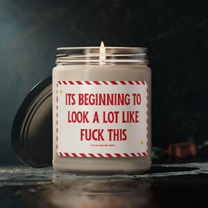 It's beginning to look a lot like, funny christmas decor, christmas candles, funny christmas gifts, secret santa, holiday gift
