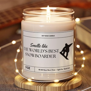 Smells Like World&#39;s Best Snowboarder Soy Wax Candle, Snowboarding Gift, Gift For Snowboarder, Skiing Candle, Snowboard Decor