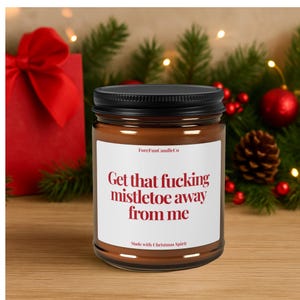Funny Christmas Candle: Gag Gift, Secret Santa, Soy Wax, 9oz
