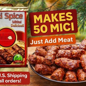 May include: A package of Mici Spice with the text "Makes 50 Mici" and "Just Add Meat". A plate of cooked Mici is next to the package. The package is red and gold with the words "Mici Spice" and "Deliciosi".