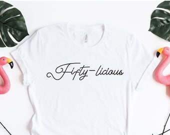 Camiseta "Cinquenta Deliciosas" para Aniversário de 50 Anos, Presente para Quem Faz 50 Anos