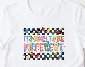 It’s Okay to Be Different Shirt, Autism Awareness T-Shirt