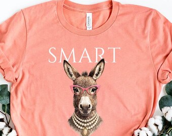 Smart A* T-Shirt, Funny Saying Shirt