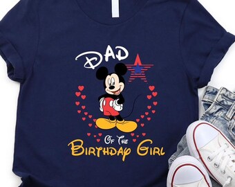 Dad of the Birthday Girl Mickey Tee, Disneyworld Matching Shirt