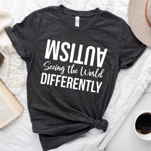 Autism Seeing The World Differently T-shirt, Autism Awareness Shirt, Autism Shirt, Autism Mom Shirt, Autistic Shirt, Autism Mama