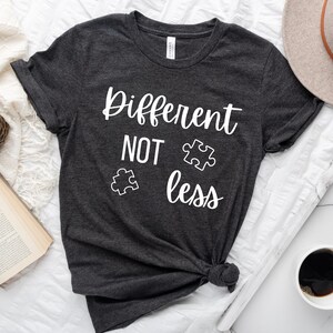 Different Not Less T-shirt, Down Syndrome Shirt, Down Syndrome Awareness Gift, Down Syndrome Kids Shirt, T21 Shirt, WDSD Shirt
