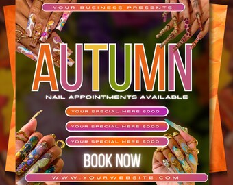 Autumn Nail Flyer, Editable Canva Template, Fall Season, Book Now, Tech Booking Flyer,Specials