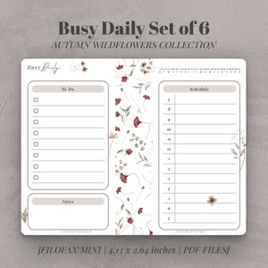 May include: A printable daily planner with a floral design featuring red and white wildflowers. The planner is divided into three sections: To Do, Schedule, and Notes. The planner is 4.13 inches by 2.64 inches and is available as a PDF file.