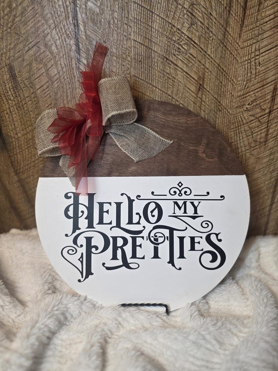 Handmade 'Hello My Pretties' Wood Sign: Whimsical Home Decor