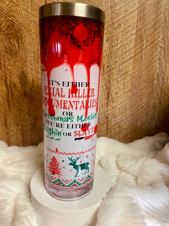 3D tumbler Lava flow We’re either Slaying or Sleighing snow globe fun trending tumbler Free Shipping