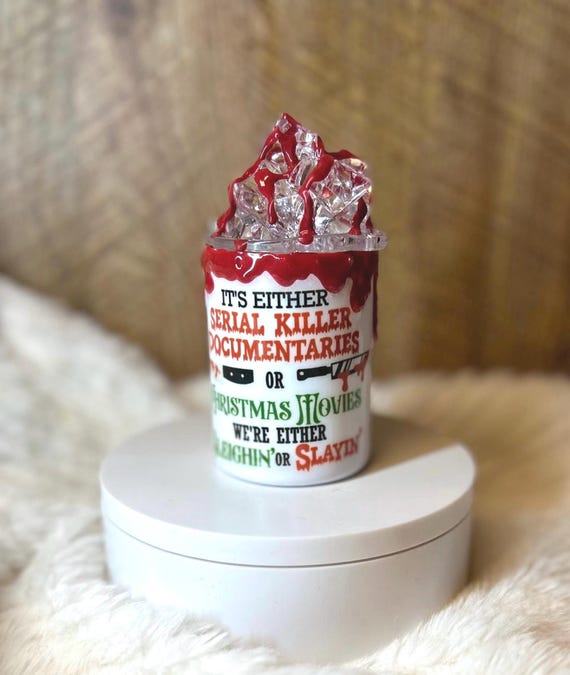 3D epoxy tumbler 3oz Shot/Espresso We’re either Slaying or Sleighing Christmas Holiday gift I’ve top funny Birthday blood dri