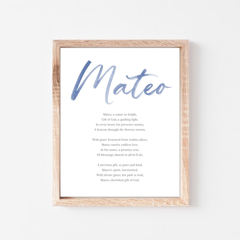 Puede incluir: Impresi&oacute;n enmarcada con el nombre "Mateo" en escritura azul acuarela. Debajo del nombre hay un poema sobre Mateo. El marco es de madera clara y el fondo es blanco.