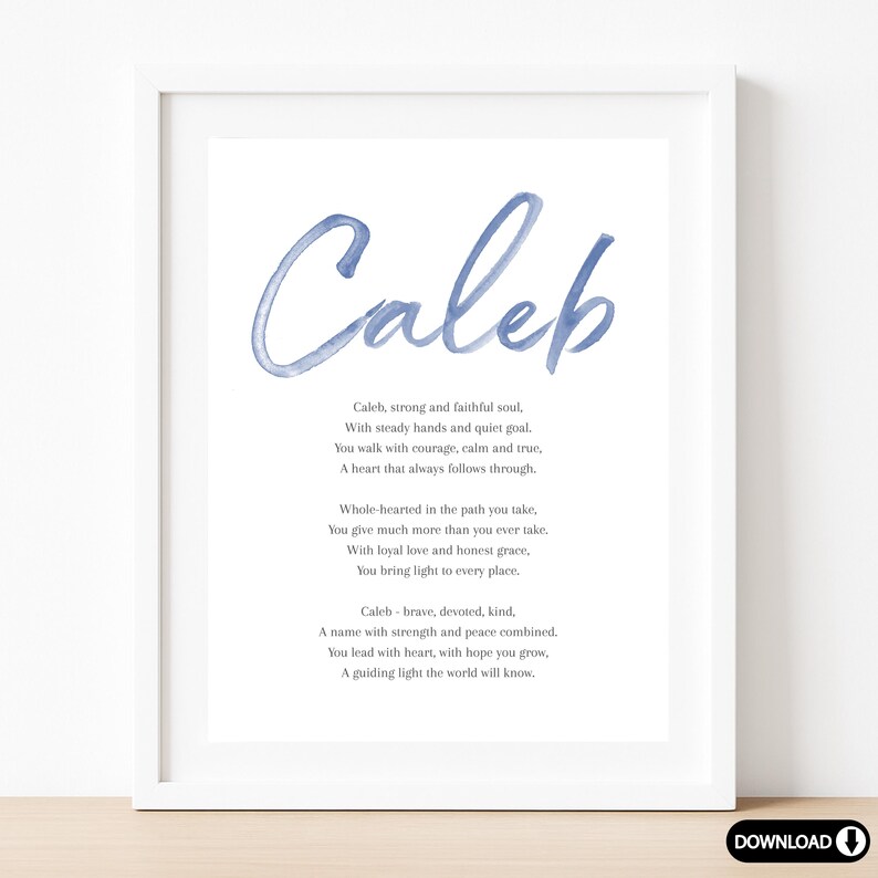 Caleb Script Caleb Baby Name Meaning Poem Baby Names Nursery Sign Boy Names ...