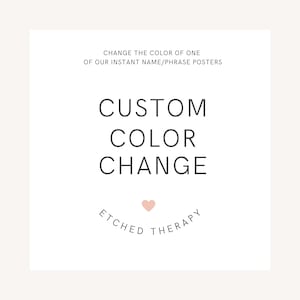 Personalised name print art color change watercolor custom name print, Nursery Decor, change one poster to a different color