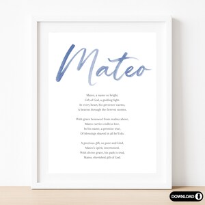 Puede incluir: Impresi&oacute;n enmarcada con el nombre "Mateo" en escritura azul acuarela. Debajo, un poema describe a Mateo como una luz gu&iacute;a y un regalo preciado. La impresi&oacute;n est&aacute; en un marco blanco.