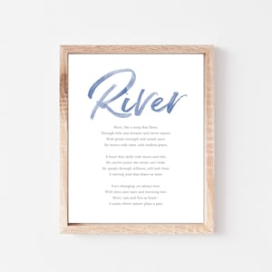 May include: A watercolour print with the word "River" in blue script. The print features a poem about the meaning of the name River.
