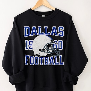 Sudadera de fútbol de Dallas, sudadera de los vaqueros, camiseta de fútbol de Dallas, sudadera de fútbol vintage de Dallas, regalo de fan de Dallas, cuello redondo de Dallas