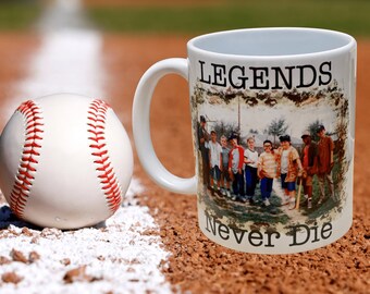 The Sandlot Baseball Legends Never Die Coffee Mug