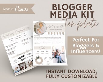 May include: A beige and brown media kit template for bloggers and influencers. The template includes sections for advertising opportunities, previous work, and stats. The template also includes a section for an "About Me" bio. The text on the template reads "Blogger Media Kit Template", "Perfect For Bloggers & Influencers!" and "Instant Download, Fully Customizable".