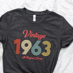 60th Birthday Shirt,  T Shirt, 1963 Shirt, 60th Birthday Gift for Women, 60th Birthday Shirt Men, Retro Shirt,Shirts