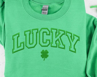 Embroidered Lucky Sweatshirt, Embroidered Crewneck, Saint Patrick&#39;s Day Sweatshirt, Lucky Sweatshirt, Green Sweatshirt, Women St Patricks