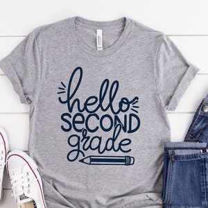 Hello Second Grade Shirt, Second Grade Teacher, 2nd Grade,Teacher Shirts, First Day of School Shirt,Back To School Shirt