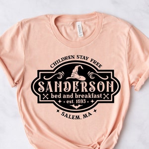 Sanderson Bed & Breakfast T-shirt - Halloween Film Shirt - It's All Just A Bunch Of Hocus Pocus Shirt - Sanderson Sisters Shirt