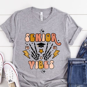 Senior Vibes 2022 Shirt / Unisex Senior 2022 High School Graduate T Shirt / Gift for HS Grad / Class of 2022 Shirt / Graduation Present 2022