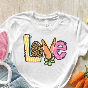 Easter Love Shirt, Easter Shirt, Easter Bunny Shirt, Easter Love Shirt, Happy Easter Shirt, Bunny Shirt, Easter Tee, Funny Easter Shirt