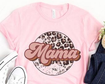 Mama Shirt, Mom Leopard Shirt, Mothers Day Shirt, Mom Life Shirt, Cute Mom Shirt, Cute Mom Gift, Mothers Day Gift, New Mom Gift, Mama Gift