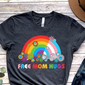 Free Mom Hugs T-Shirt, Proud Mom Apparel, Rainbow Gay Pride T-Shirt, Lgbtq Proud Parent Shirt, Equality Gifts, Rainbow Heart Shirt,Proud Tee image 1