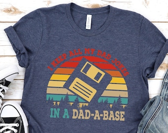 Guardo todos los chistes de mi papá en una camisa de base de papá, camisa de papá nueva, camisa de papá, camisa de papá, camisa del día del padre, camisa de mejor papá, regalo para papá