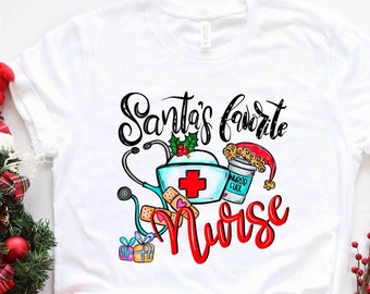 Santa's Favorite Nurse Shirt, Nurse Shirt, Nurse Life Shirt, Cute Santa Tee, Christmas Shirt, Merry Christmas Shirt, Christmas Gift for Her