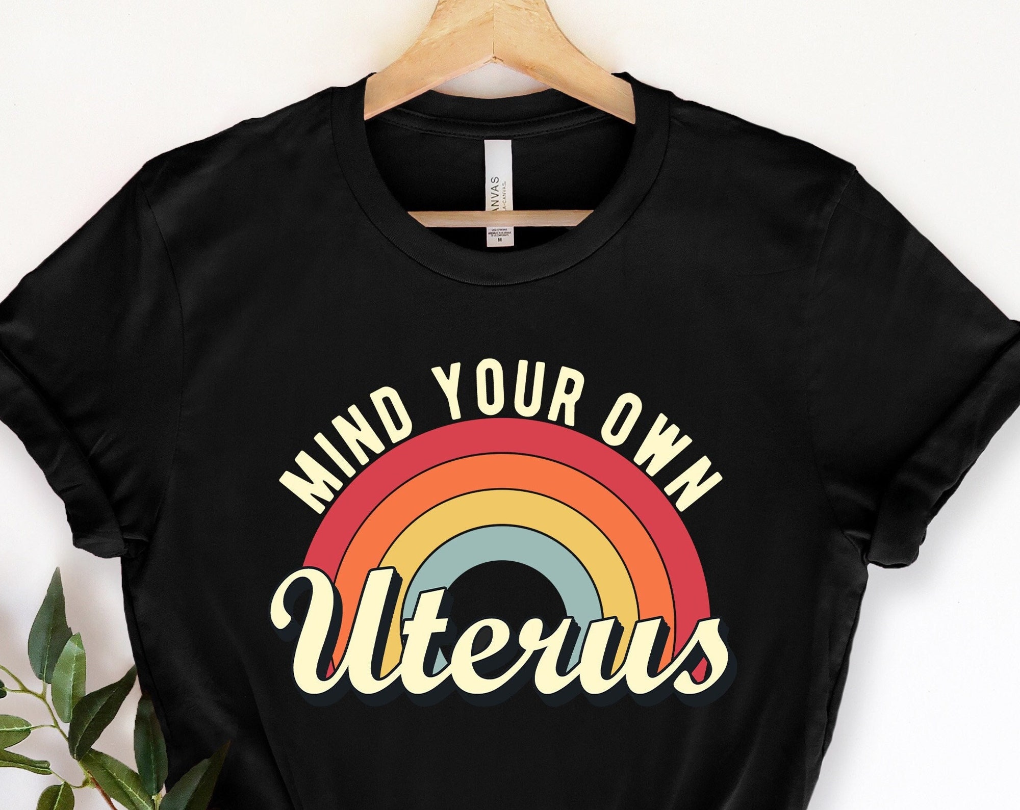 Mind Your Own Uterus Shirt, Vintage Retro Tees, Feminist Tshirt