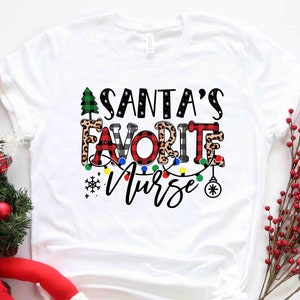 Santa's Favorite Nurse Shirt, Nurse Shirt, Nurse Life Shirt, Cute Santa Tee, Christmas Shirt, Merry Christmas Shirt, Christmas Gift for Her