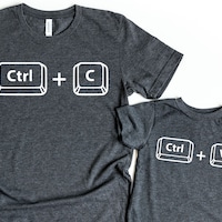 Copy Paste Shirt, Matching Shirts, Ctrl C Shirt, Ctrl V Shirt, Family ...