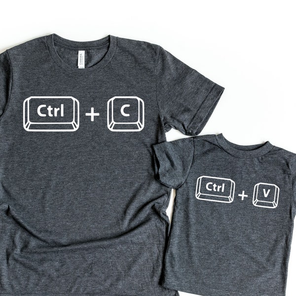 Copy Paste Shirt, Matching Shirts, Ctrl C Shirt, Ctrl V Shirt, Family Shirts, Fathers Day Shirt, Fathers Day Gift, Father Son Shirts