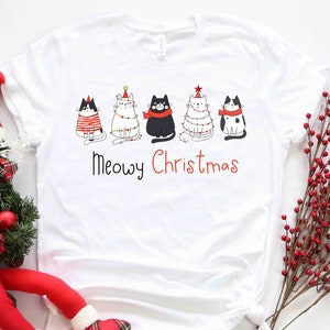 Meowy Christmas Shirt, Christmas Cat Shirt, Merry Christmas, Cat Lover Shirt, Christmas Gift, Christmas Gift For Cat Mom Gifts For Cat Lover