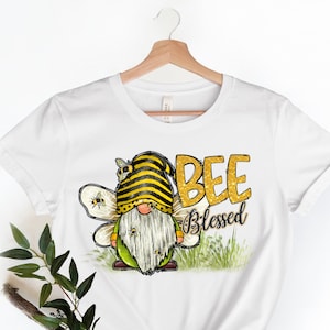 Bee Blessed Gnome Spring Shirt, Sunflowers, Gnomes, Bees, Gnomes, Gnome Spring Shirt, Bee Happy Shirt, Bee Kind shirt, Happy Shirt