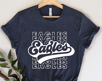 Camiseta de la mascota del equipo, camiseta del equipo de los Eagles, camiseta de fútbol de los Eagles, camiseta de aficionado de los Eagles, camiseta de la escuela de los Eagles, espíritu escolar de los Eagles, camiseta de la mascota del Eagle