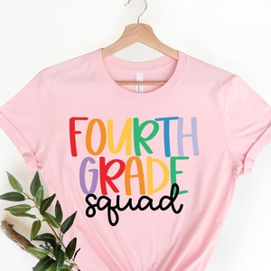 Fourth Grade Squad Rainbow Shirt, 4th Grade Squad Shirt, Fourth Grade Squad Shirt, 4th Grade Shirt, Fourth Grade Shirt