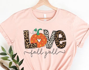 Love Fall Y'All Shirt, Leopard Print Fall Shirt, Thanksgiving,Hello Pumpkin, Fall Vibes, Peace Love Thanksgiving, Family Thanksgiving Shirt